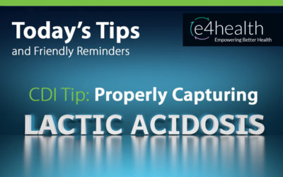 CDI Tips: Properly Capturing Lactic Acidosis