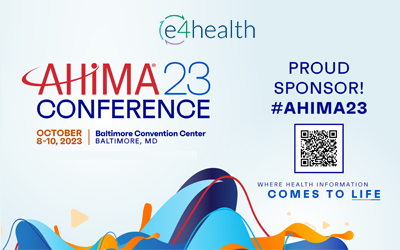 e4health to Exhibit at the AHIMA23 National Conference