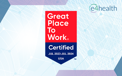 e4health Recognized as a 2023-2024 Great Place To Work™