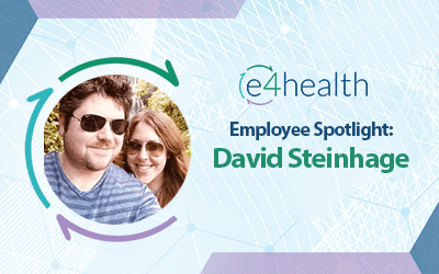 e4health Team Member Spotlight: David Steinhage