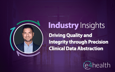 Driving Quality and Integrity through Precision Clinical Data Abstraction