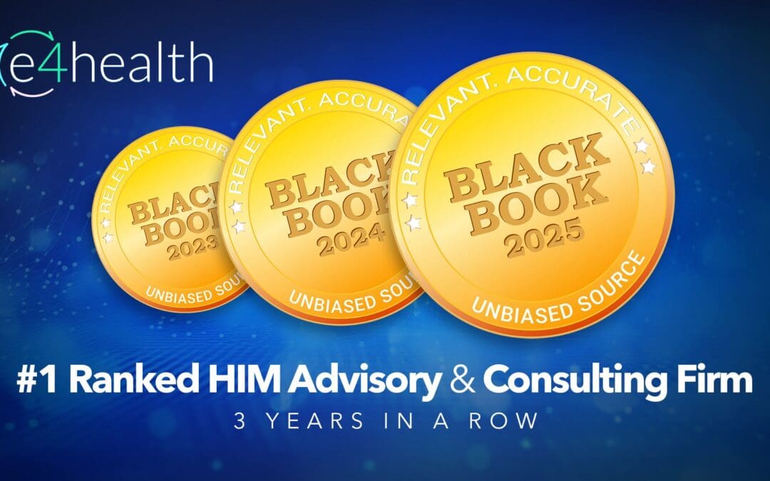 e4health Named #1 HIM Advisory & Consulting Firm by Black Book™ for Third Consecutive Year