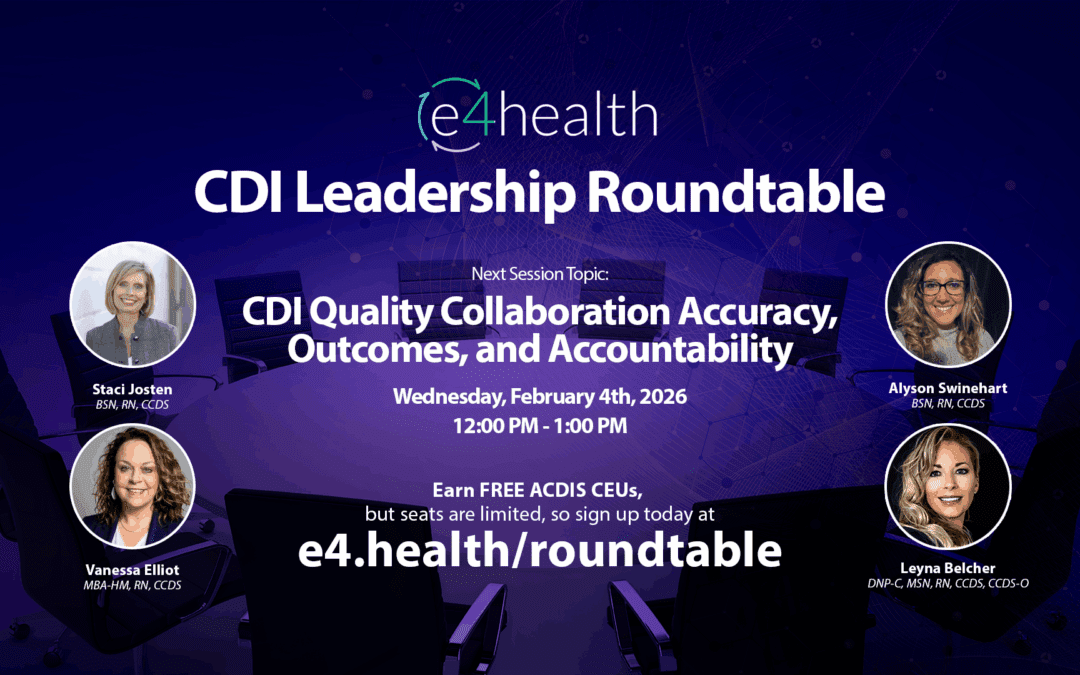 Register for the e4health February CDI Leadership Roundtable