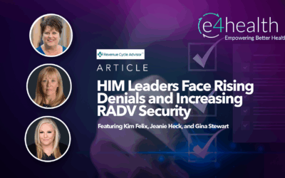 HIM Leaders Face Rising Denials and Increasing RADV Security