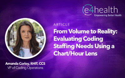From Volume to Reality: Evaluating Coding Staffing Needs Using a Chart/Hour Lens