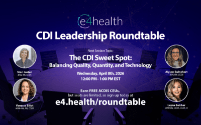 Register for the e4health April CDI Leadership Roundtable