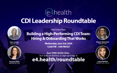 Register for the e4health June CDI Leadership Roundtable