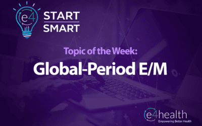 Start Smart – Global-Period E/M