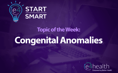Start Smart – Congenital Anomalies